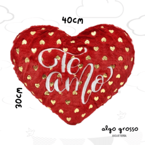 CORAZON ALMOHADON DE PELUCHE - FRASE TE AMO CON DORADO art.2720